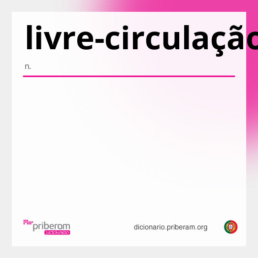 Significado de livre-circulação