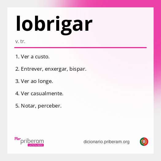 Significado de lobrigar