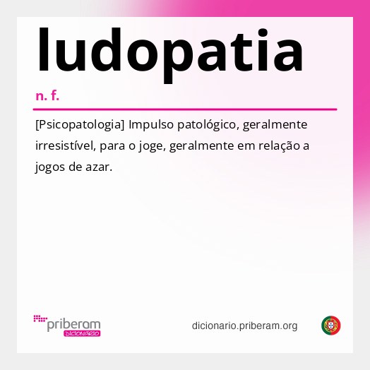 Significado de ludopatia