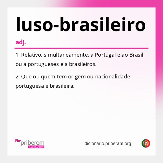 Significado de luso-brasileiro