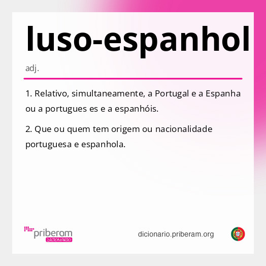 Significado de luso-espanhol