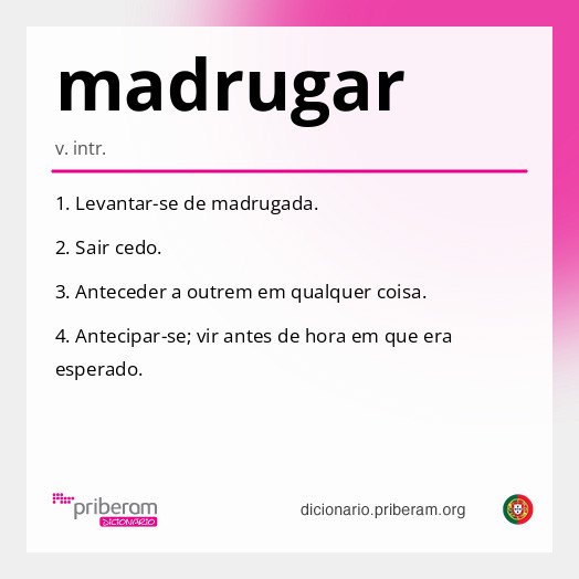 Significado de madrugar