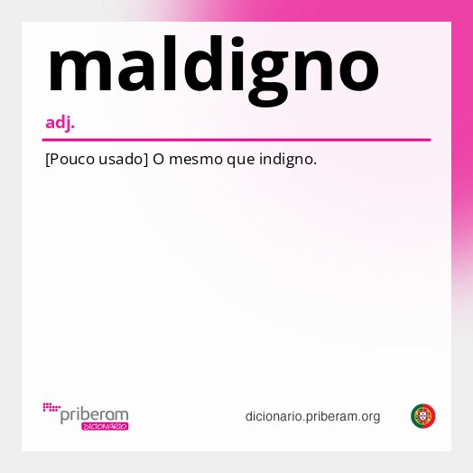 Significado de maldigno