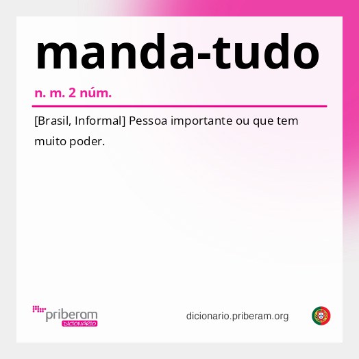 Significado de manda-tudo
