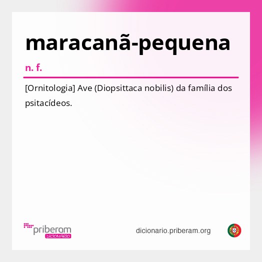 Significado de maracanã-pequena