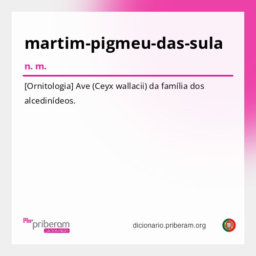 Significado de martim-pigmeu-das-sula