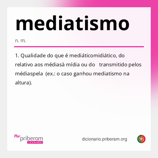 Significado de mediatismo