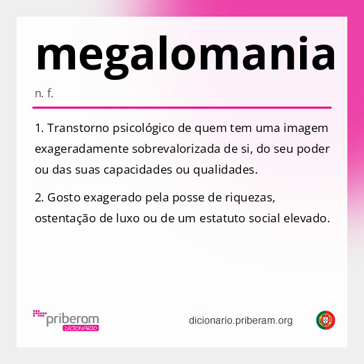 Significado de megalomania