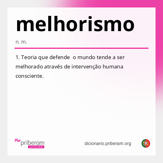 Significado de melhorismo