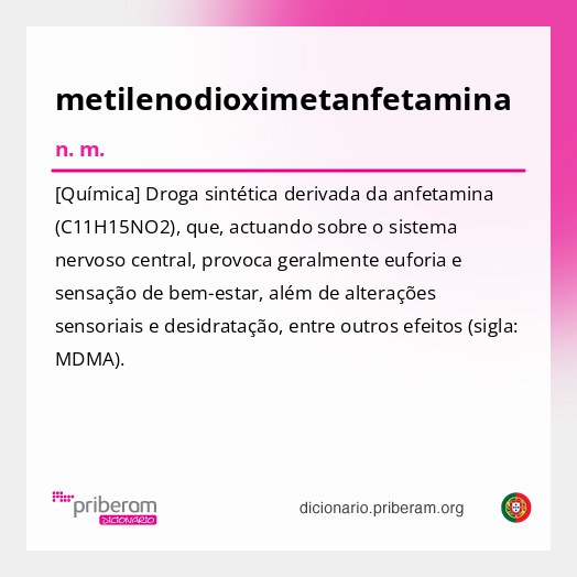 Significado de metilenodioximetanfetamina