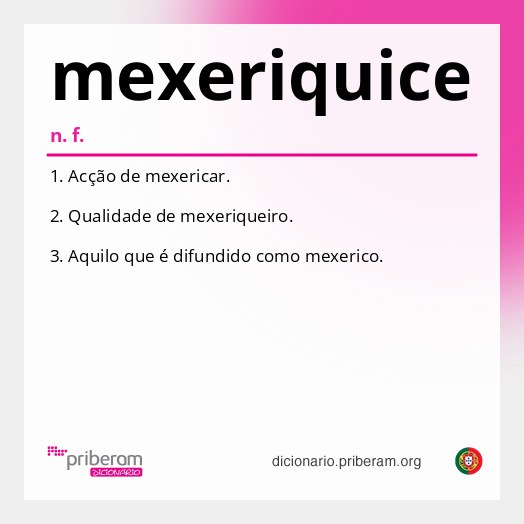 Significado de mexeriquice