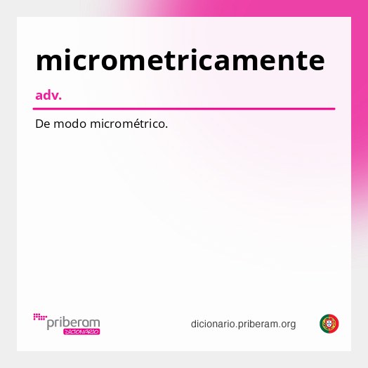Significado de micrometricamente