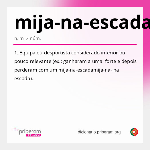 Significado de mija-na-escada