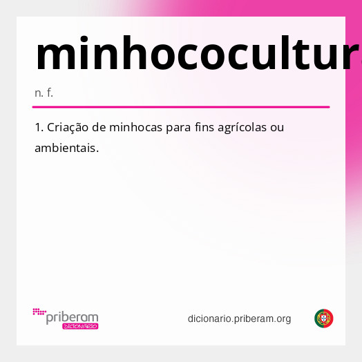 Significado de minhococultura