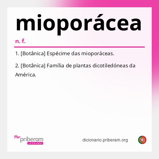 Significado de mioporácea