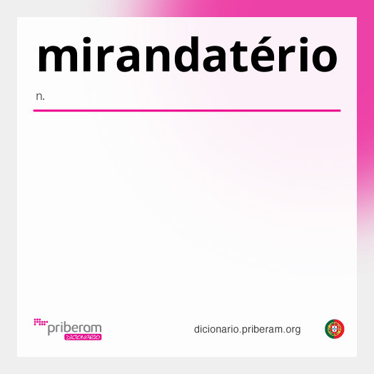 Significado de mirandatério