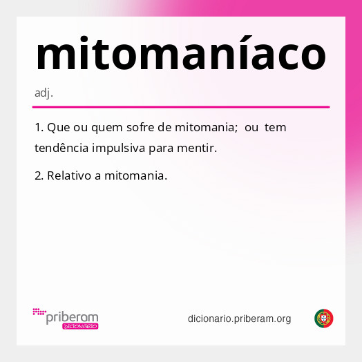Significado de mitomaníaco