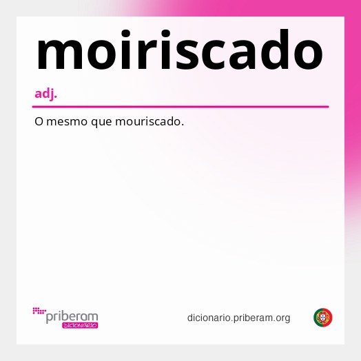 Significado de moiriscado