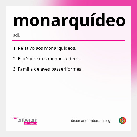 Significado de monarquídeo