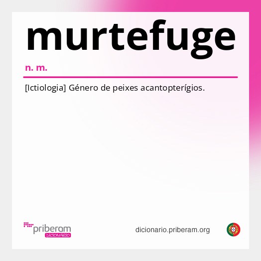 Significado de murtefuge