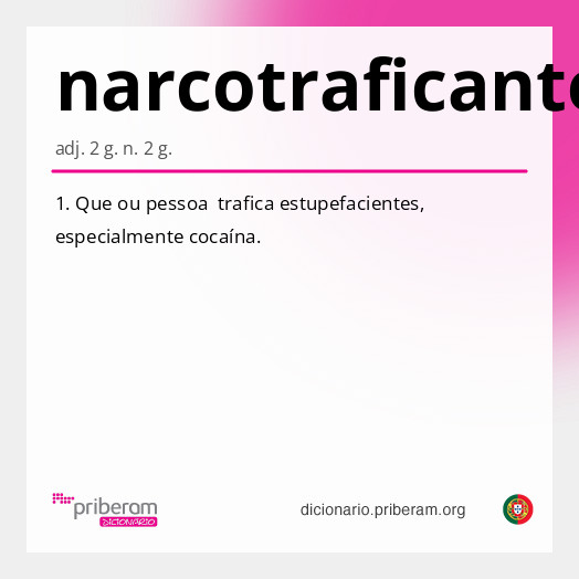 Significado de narcotraficante