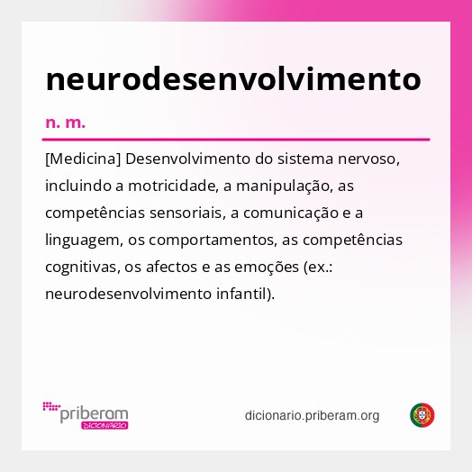 Significado de neurodesenvolvimento