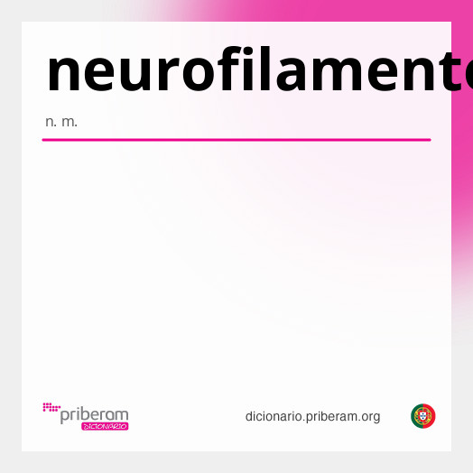 Significado de neurofilamento