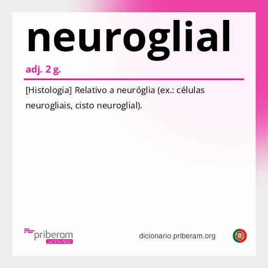 Significado de neuroglial