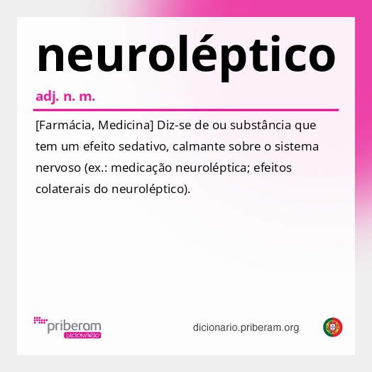 Significado de neuroléptico