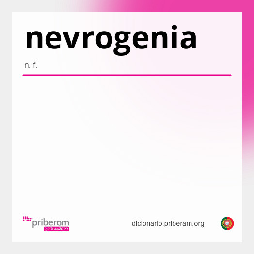 Significado de nevrogenia
