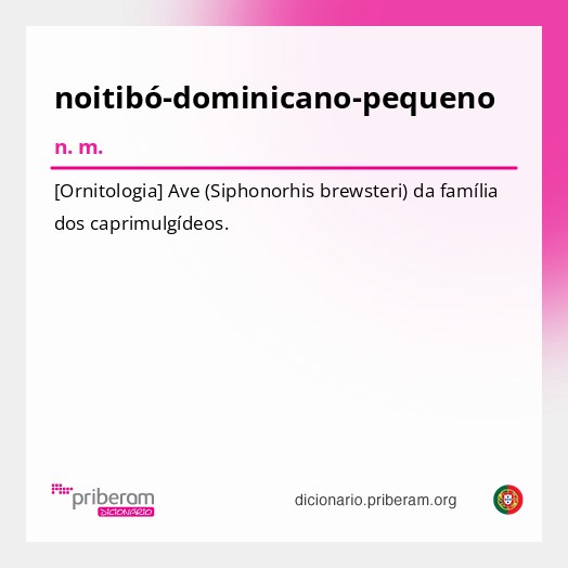 Significado de noitibó-dominicano-pequeno