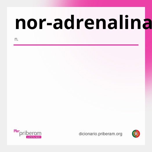Significado de nor-adrenalina