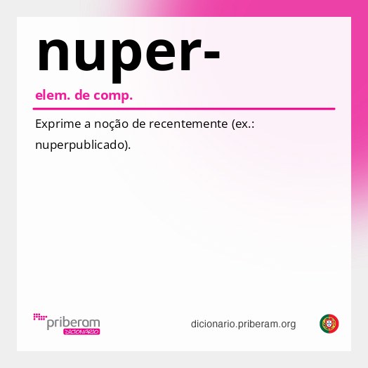Significado de nuper-