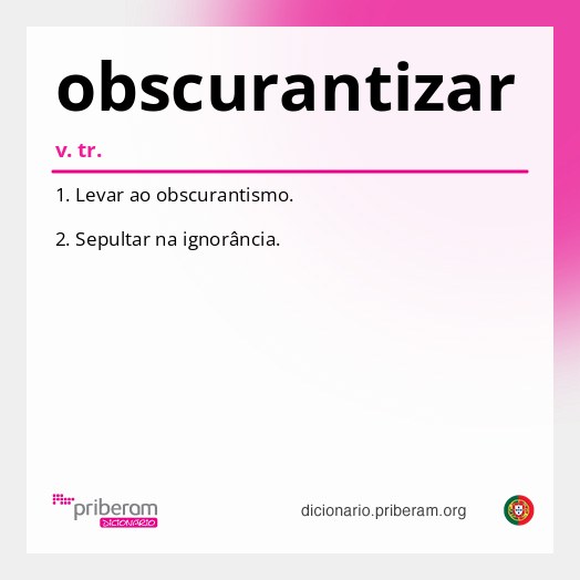 Significado de obscurantizar