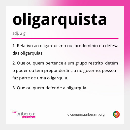 Significado de oligarquista