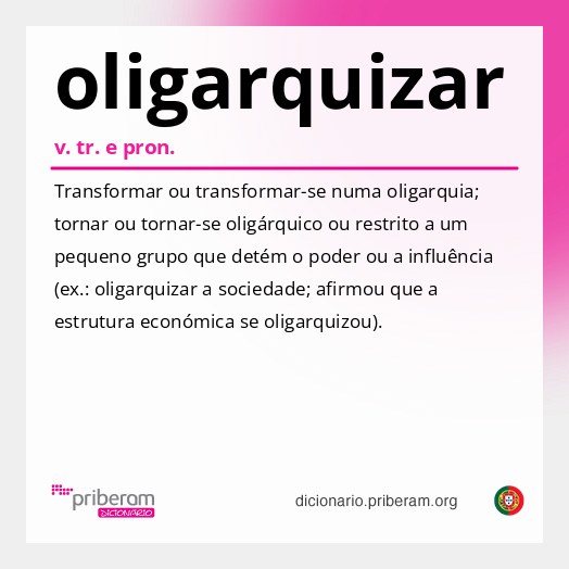 Significado de oligarquizar