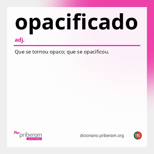 Significado de opacificado