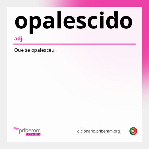 Significado de opalescido