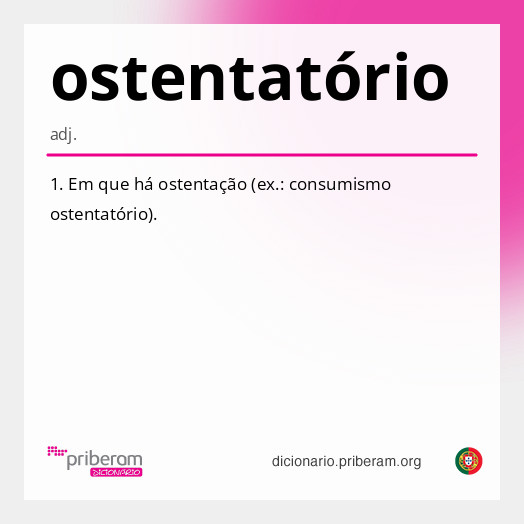 Significado de ostentatório