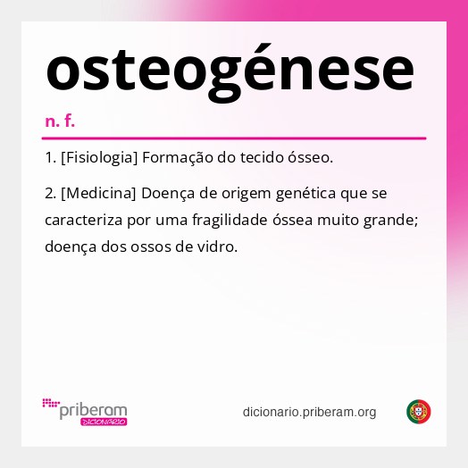 Significado de osteogénese