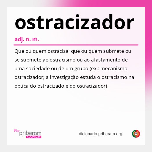 Significado de ostracizador