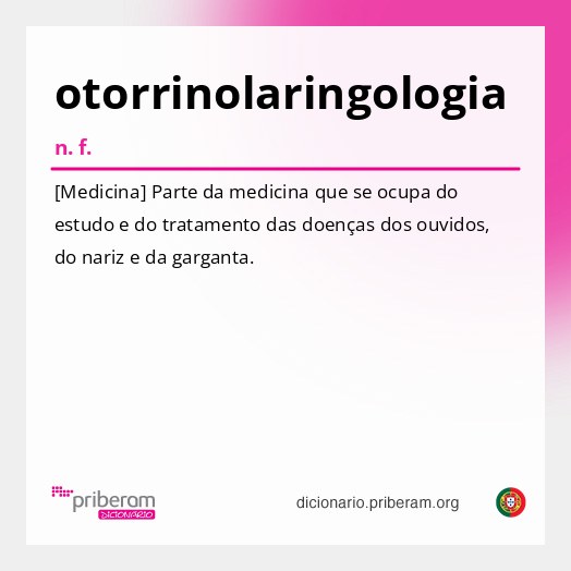 Significado de otorrinolaringologia