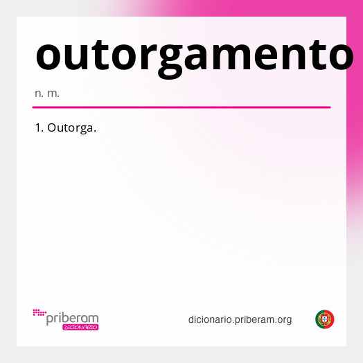 Significado de outorgamento