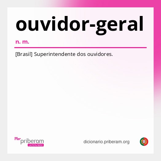 Significado de ouvidor-geral