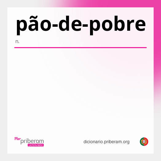 Significado de pão-de-pobre
