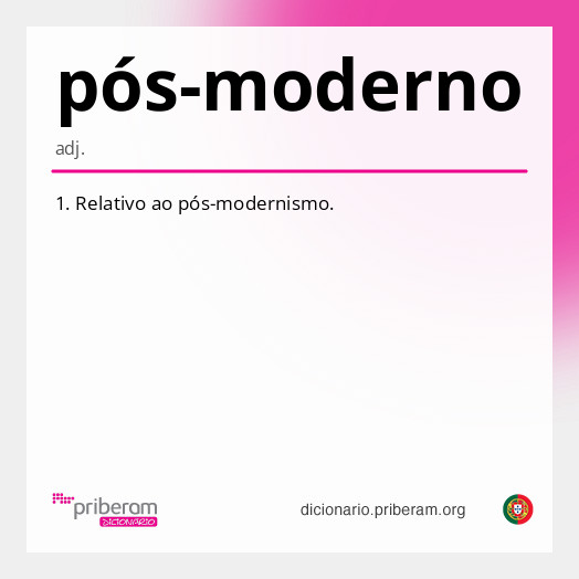 Significado de pós-moderno