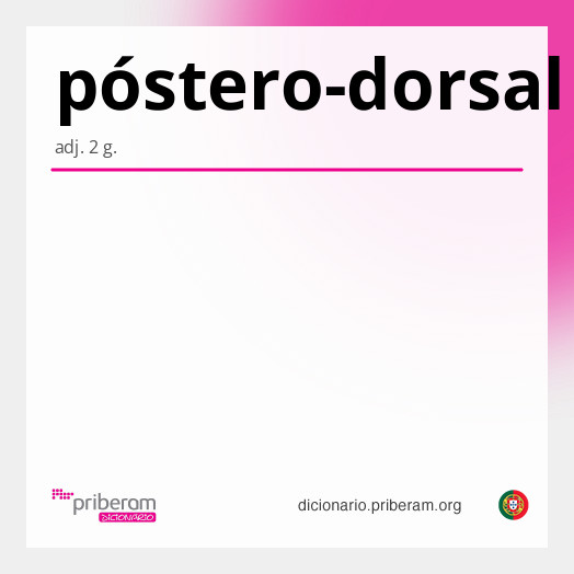 Significado de póstero-dorsal