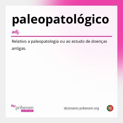 Significado de paleopatológico