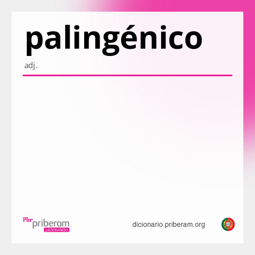 Significado de palingénico