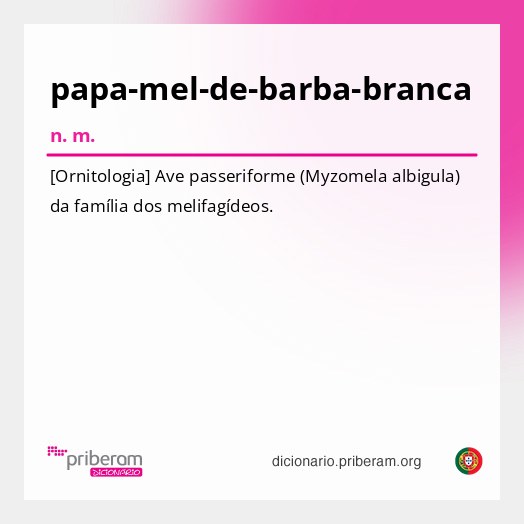 Significado de papa-mel-de-barba-branca